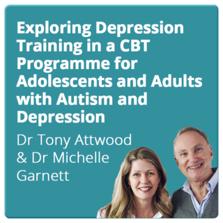 Exploring Depression: Training in a CBT Programme for Adolescents and Adults with Autism and Depression
